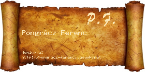 Pongrácz Ferenc névjegykártya